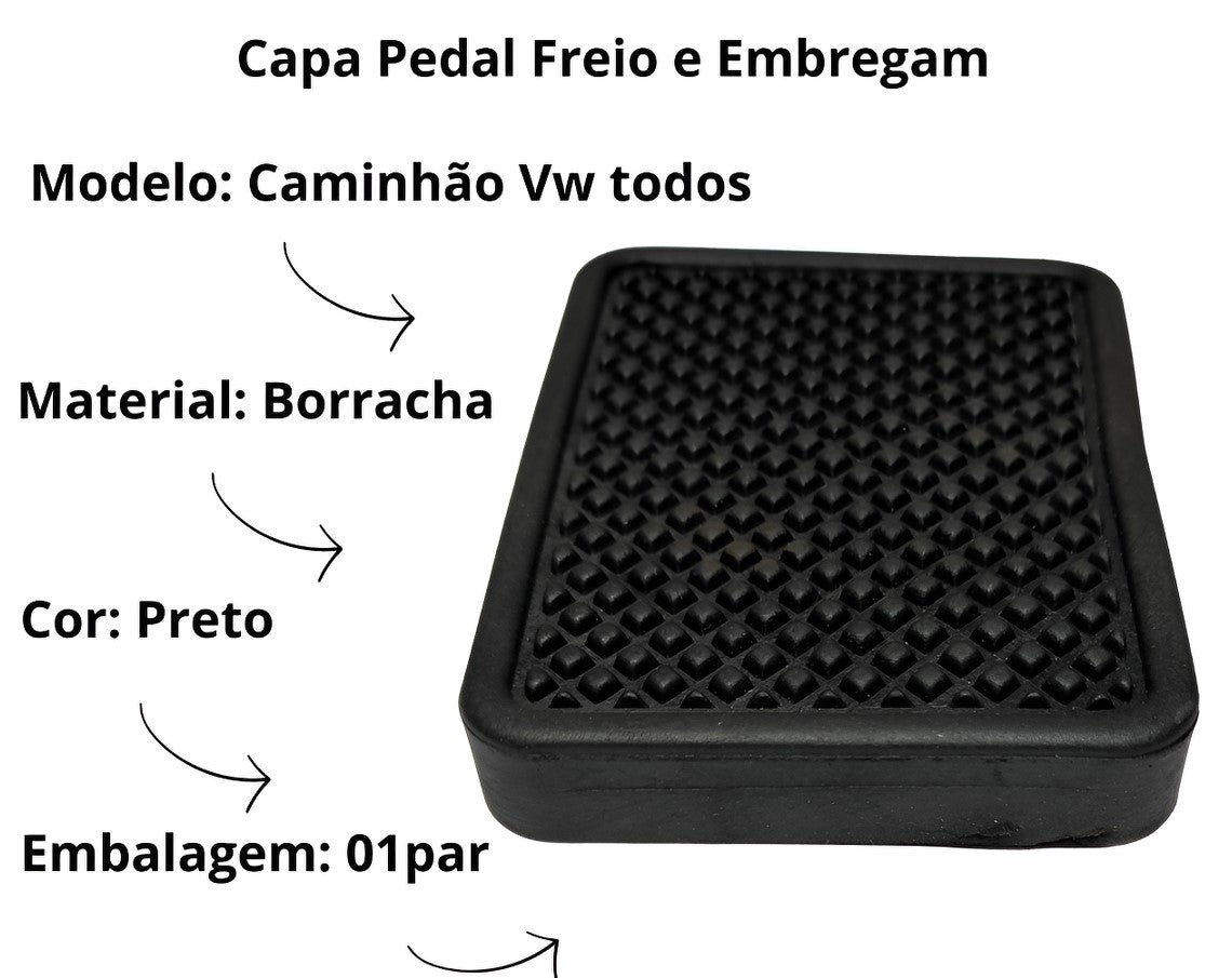Capa do Pedal Freio/Embreagem VW Todos WORKER-DELIVERY-TITAN-TRACTOR-CONSTELLETION