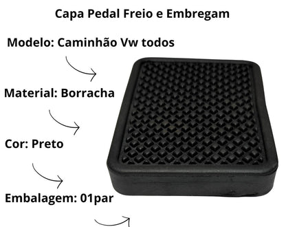 Capa do Pedal Freio/Embreagem VW Todos WORKER-DELIVERY-TITAN-TRACTOR-CONSTELLETION