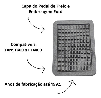 Capa Pedal Freio Embreagem Ford F600 F12000 F14000