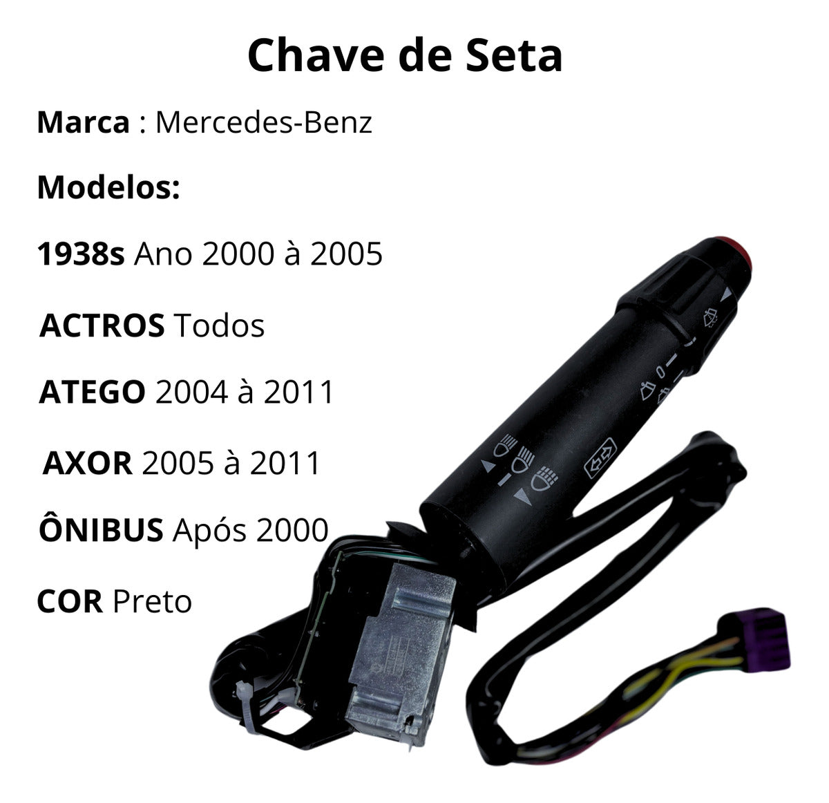 Chave Seta 24v Mb Actros Atego Atron Axor ônibus